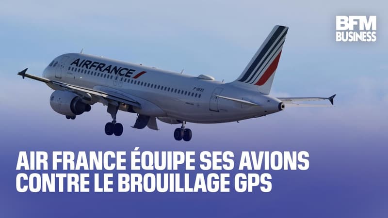 Air France équipe ses avions contre le brouillage GPS