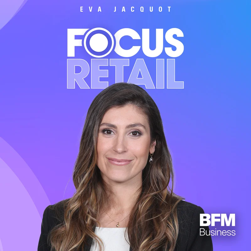 Focus Retail du samedi 19 septembre