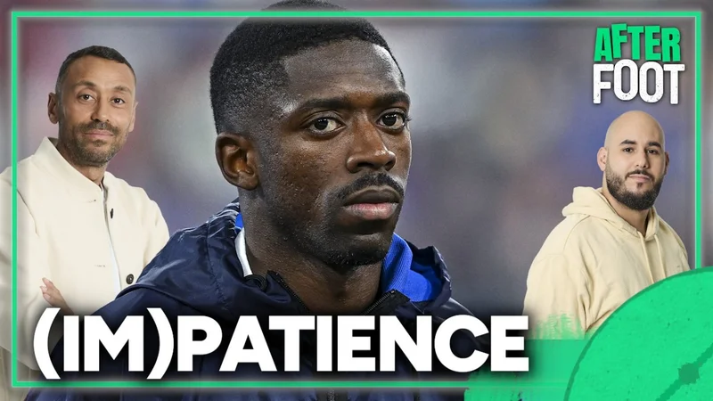 France-Belgique : L'After s'écharpe sur Dembélé