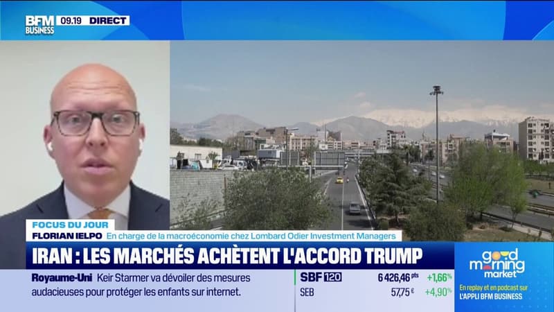 Iran : les marchés achètent l'accord Trump